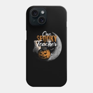 One Spooky Teacher Phone Case