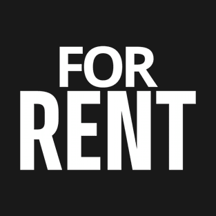 for rent T-Shirt