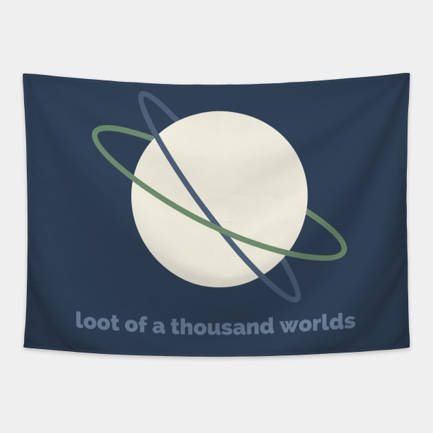 Loot of a thousand worlds Tapestry by Delally