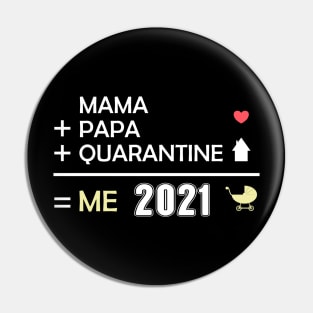 Baby 2021 Funny Virus Quarantine Love Pregnant Present Pin