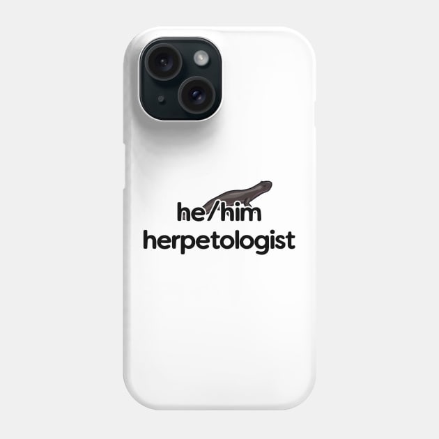 He/Him Herpetologist - Salamander Design Phone Case by Nellephant Designs