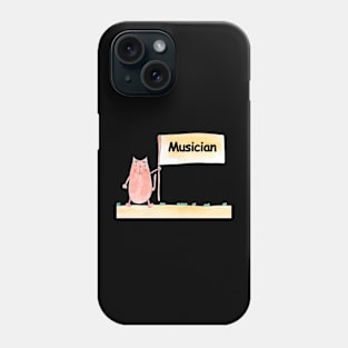 Musician. Profession, work, job. Cat shows a banner with the inscription. Watercolor illustration. A gift for a professional. Phone Case