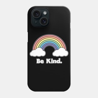 Be Kind - Rainbow Design Phone Case