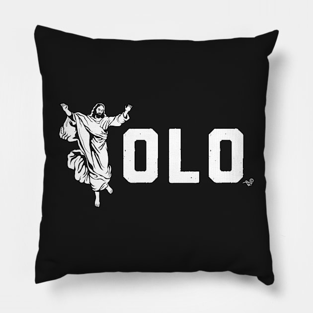 YOLO JESUS Pillow by TaizTeez