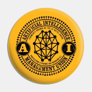 A.I. Management Union Pin