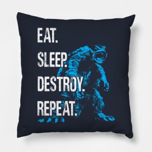 GAMERA '96 - Eat Sleep Destroy Repeat Pillow