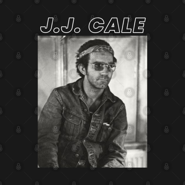 J.J. Cale by PlokadStories