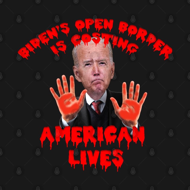 Biden's Open Border Costing American Lives by Roly Poly Roundabout