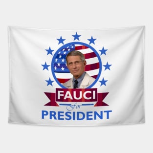 Fauci for President Tapestry