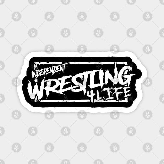 INDY WRESTLING 4LIFE Magnet by WestGhostDesign707