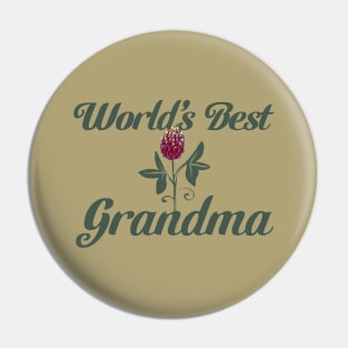 World's Best Grandma Flower Pin