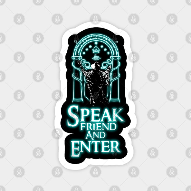 speak friend, & enter