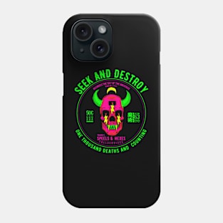 Seek and Destroy Skull Phone Case