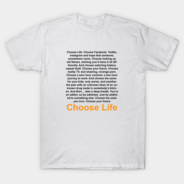choose life shirt