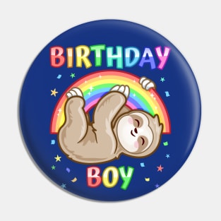 Birthday Boy Adorable Sloth Rainbow Theme Party Animal B-Day Pin