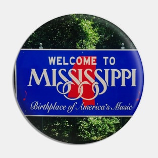 Picture of a Mississippi sign photography Welcome to MS Pin