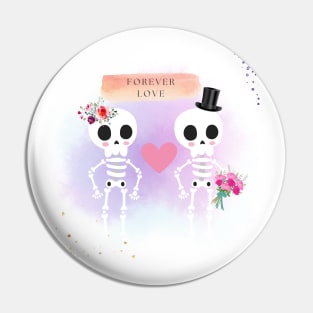 Happy Valentine, Funny Skeleton, Floral Forever Love Pin