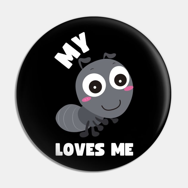 My Ant (Aunt) Loves Me Pin by apparel.tolove@gmail.com