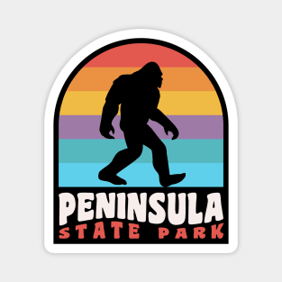 Peninsula State Park Camping Bigfoot Sasquatch Wisconsin Magnet