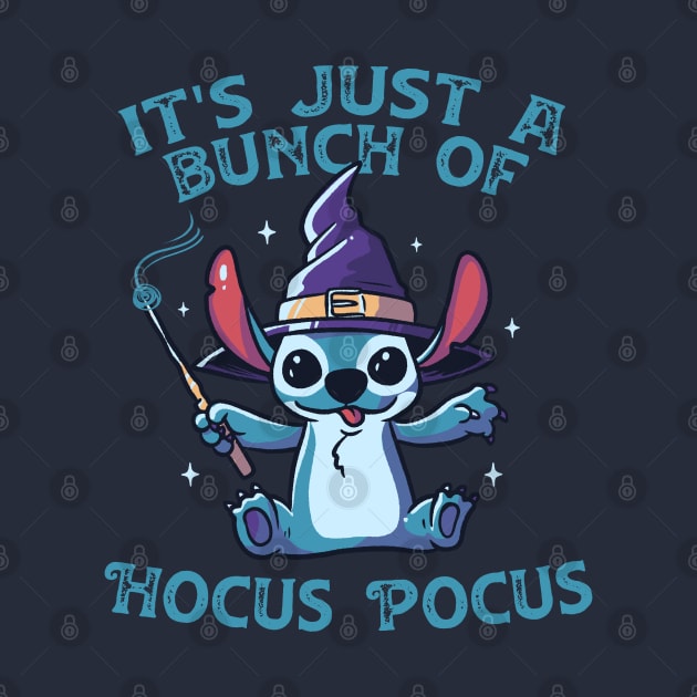 It's Just A Bunch Of Hocus Pocus Funny Cute Spooky by eduely