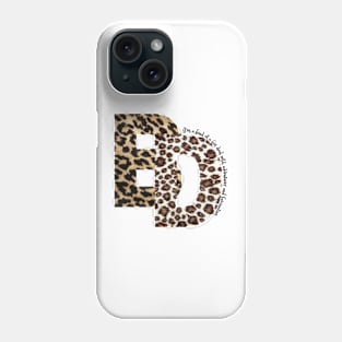 I'm kind of a big deal, wild, adventurer and fascinating, African print , Cheetah Phone Case