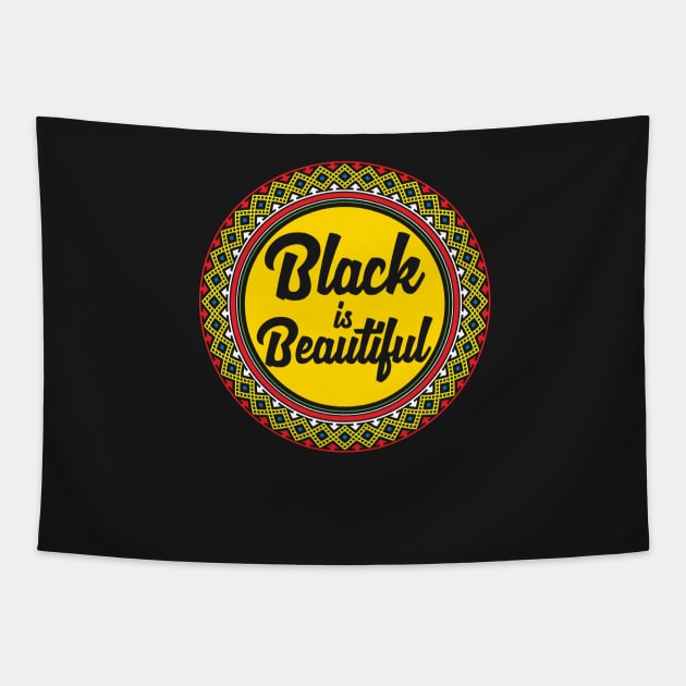 Black is Beautiful | Cool Black History Month Shirt for Women, Men & Kids Tapestry by teemaniac