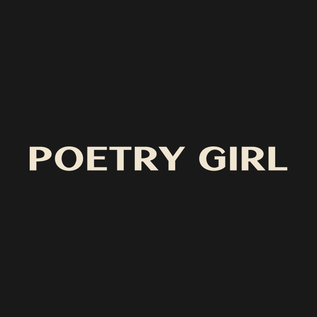 Poetry Girl Funny Girl Ironic Girl by TV Dinners