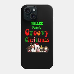 Family Christmas - Groovy Christmas MILLER family, family christmas t shirt, family pjama t shirt Phone Case