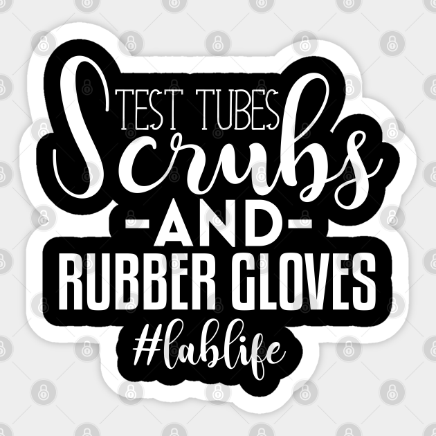 Funny Laboratory Technician Quotes - Funny Laboratory Technician Quotes - Sticker | TeePublic Funny Laboratory Technician Quotes - Funny Laboratory Technician Quotes - Sticker | TeePublic