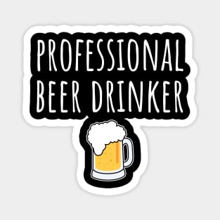 Professional Beer Drinker Magnet