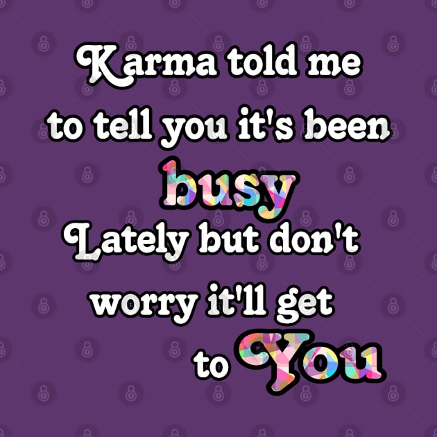 Karma by Fantasticallyfreaky