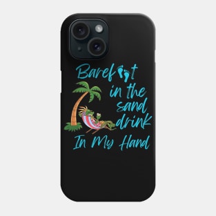 Iguana Barefoot in the Sand Drink in Hand Phone Case