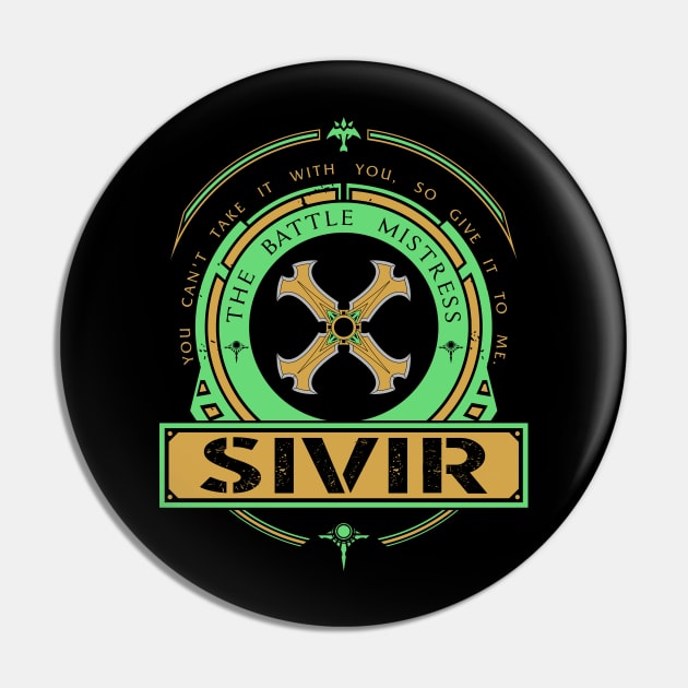 SIVIR - LIMITED EDITION Pin by DaniLifestyle