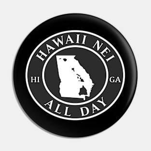 Roots Hawaii and Georgia by Hawaii Nei All Day Pin