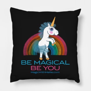 Be Magical, Be You - Unicorn Rainbow Cuties - Original Illustration Pillow
