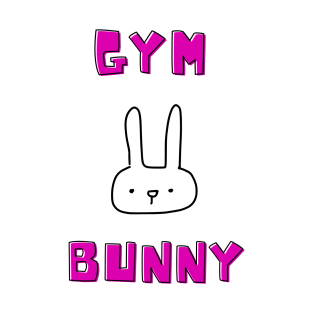 Gym Bunny T-Shirt