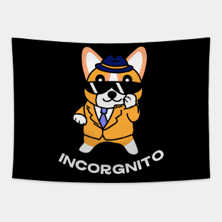 Incorgnito Corgi Dog Owner Welsh Corgi Funny Dog Tapestry