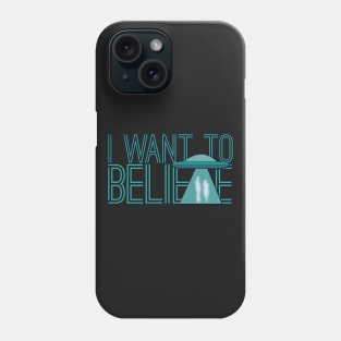 X-Files I Want To Believe Phone Case