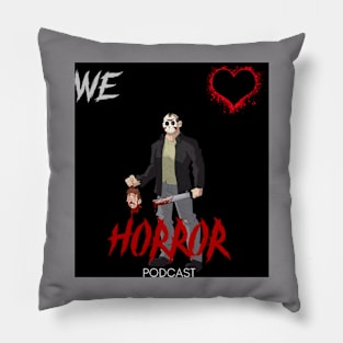 We Love Horror Podcast Jason Voorhees Design Pillow