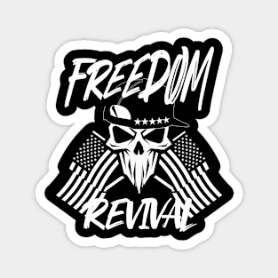 Skull Freedom Revival USA Shirt Magnet