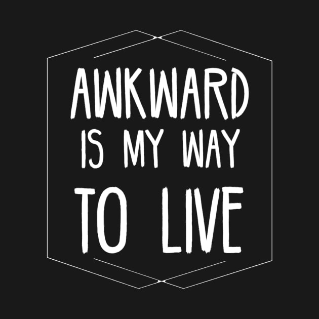 Awkward funny quote by VISUALIZED INSPIRATION