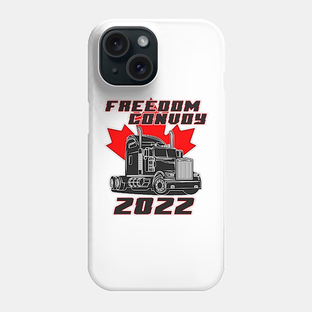 Freedom Convoy 2022 Phone Case by BuzzBox