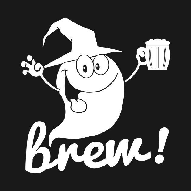 Brew! - Halloween Ghost Holding a Beer by joshp214