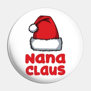 Fun Nana Gift - Nana Claus Pin