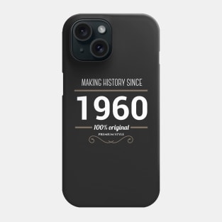 Making history since 1960 Phone Case