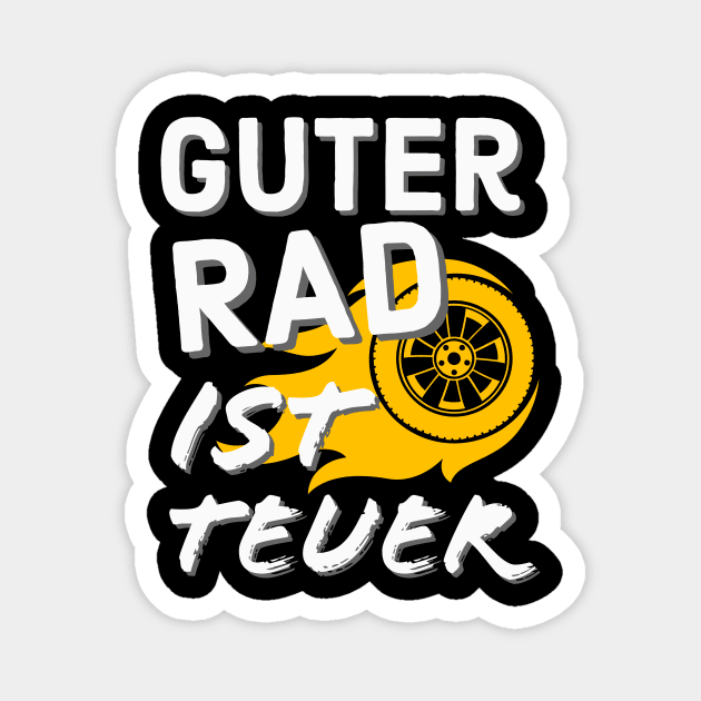 Auto Tuning Spruch Rad Felgen Tuner Spaß Magnet by Foxxy Merch