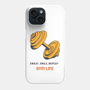 Sweat, smile, repeat: gym life Phone Case