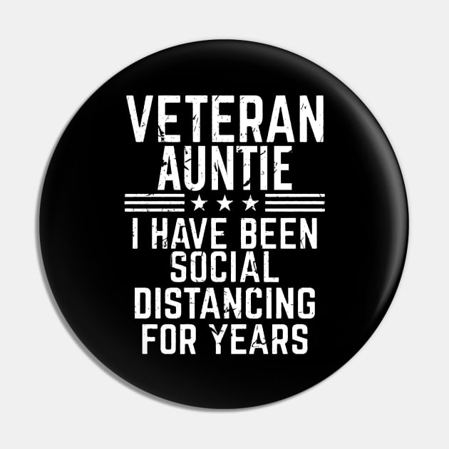 Veteran Auntie Social Distancing Pin by Artistry Vibes
