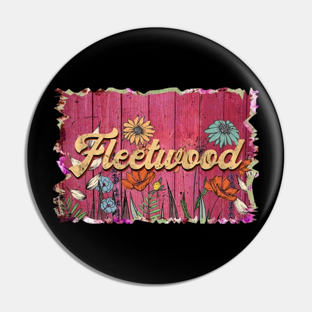 Classic Fleetwood Personalized Flowers Proud Name Pin by Friday The 13th