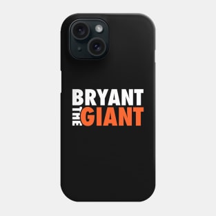 Bryant the Giant Phone Case